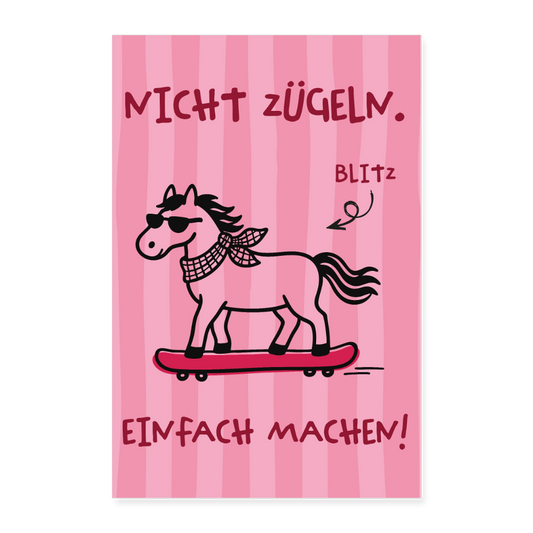 Tierbande Poster 40x60 cm Pferd Blitz ( Nicht zügeln - einfach machen) - Weiß