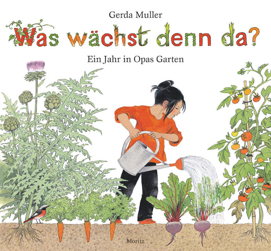 Was wächst denn da? Ein Jahr in Opa's Garten (Gerda Muller)